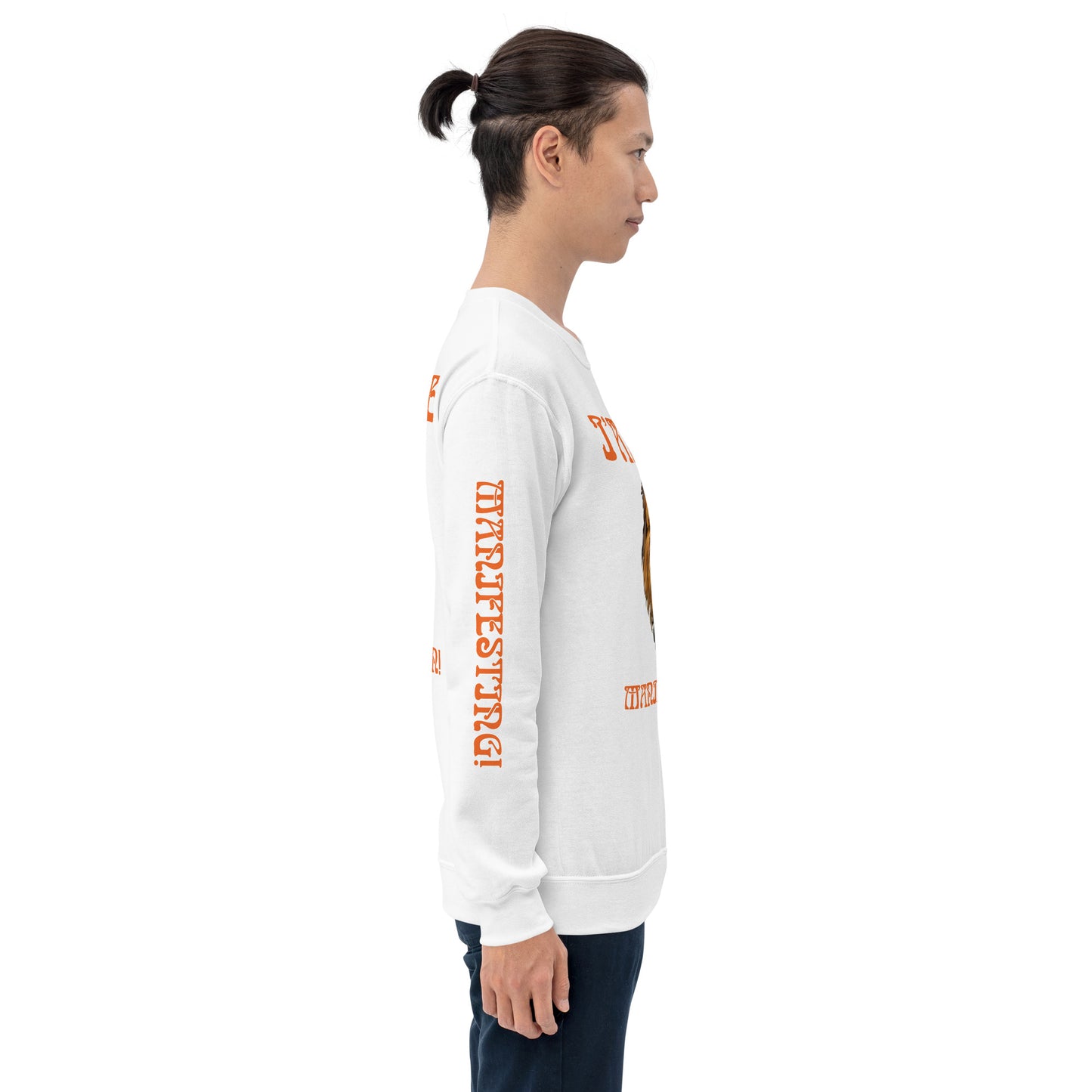 “I’AM THE MANIFESTATION!”White Unisex Sweatshirt W/Orange Font
