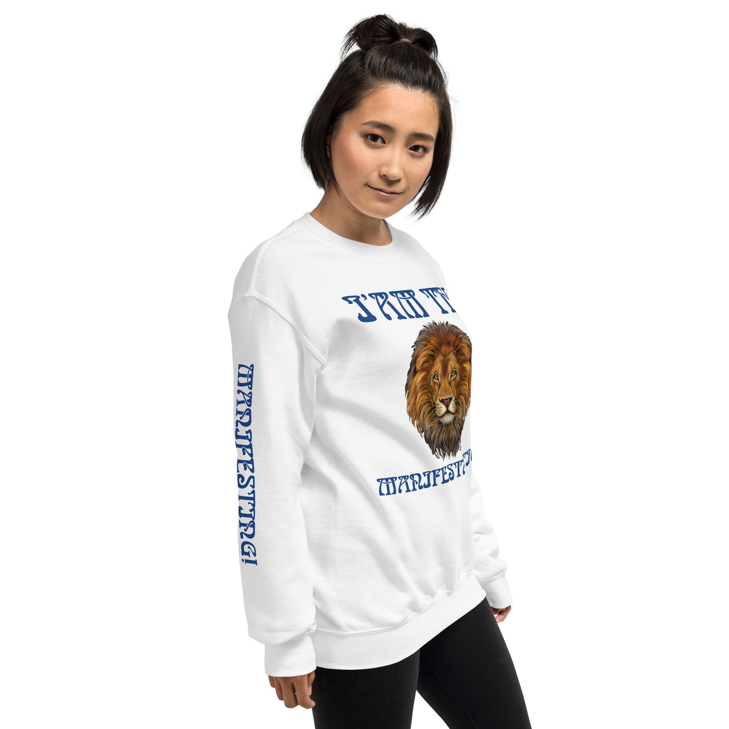 “I’AM THE MANIFESTATION!”White Unisex Sweatshirt W/Blue Font