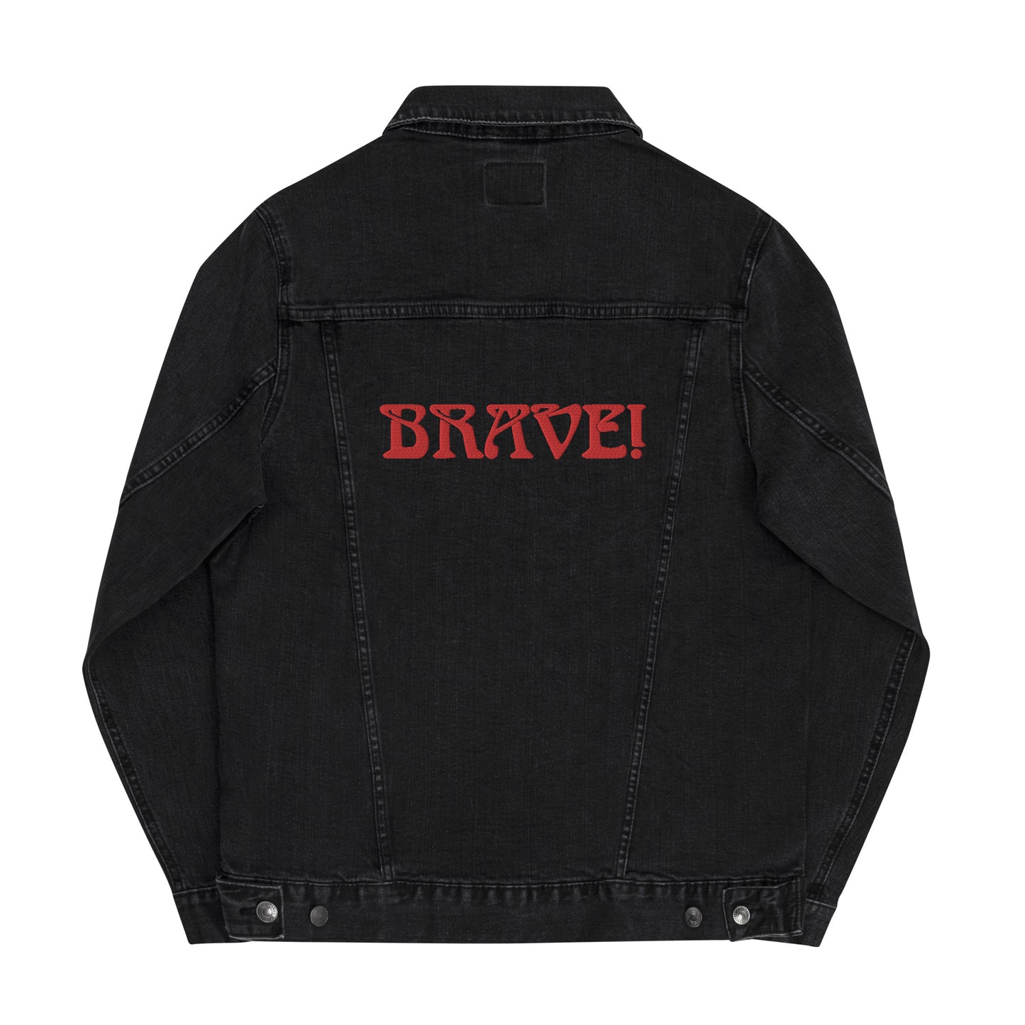 “BRAVE!”Unisex Denim Jacket W/Red Font