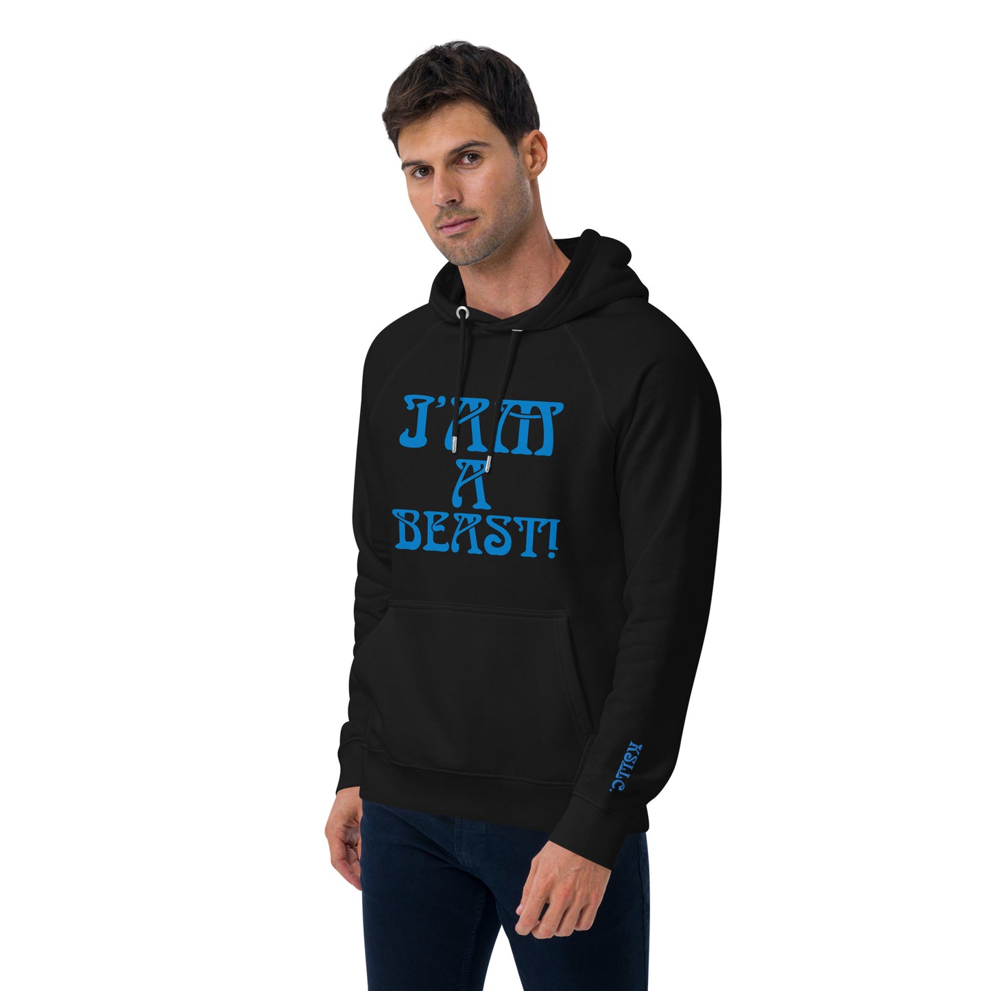 “I’AM A BEAST!”Men’s Eco Raglan Hoodie W/Navy Blue Font