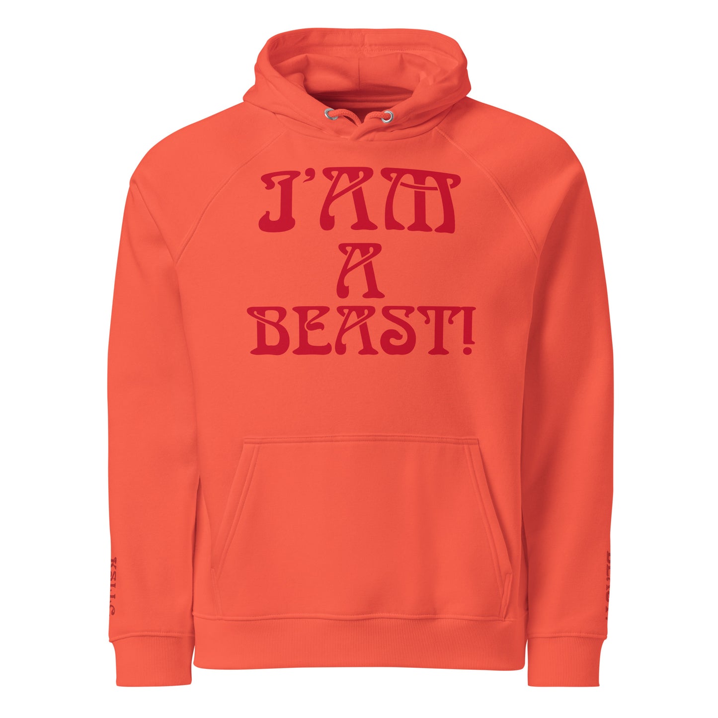 “I’AM A BEAST!” Men’s Eco Raglan Hoodie W/Red Font