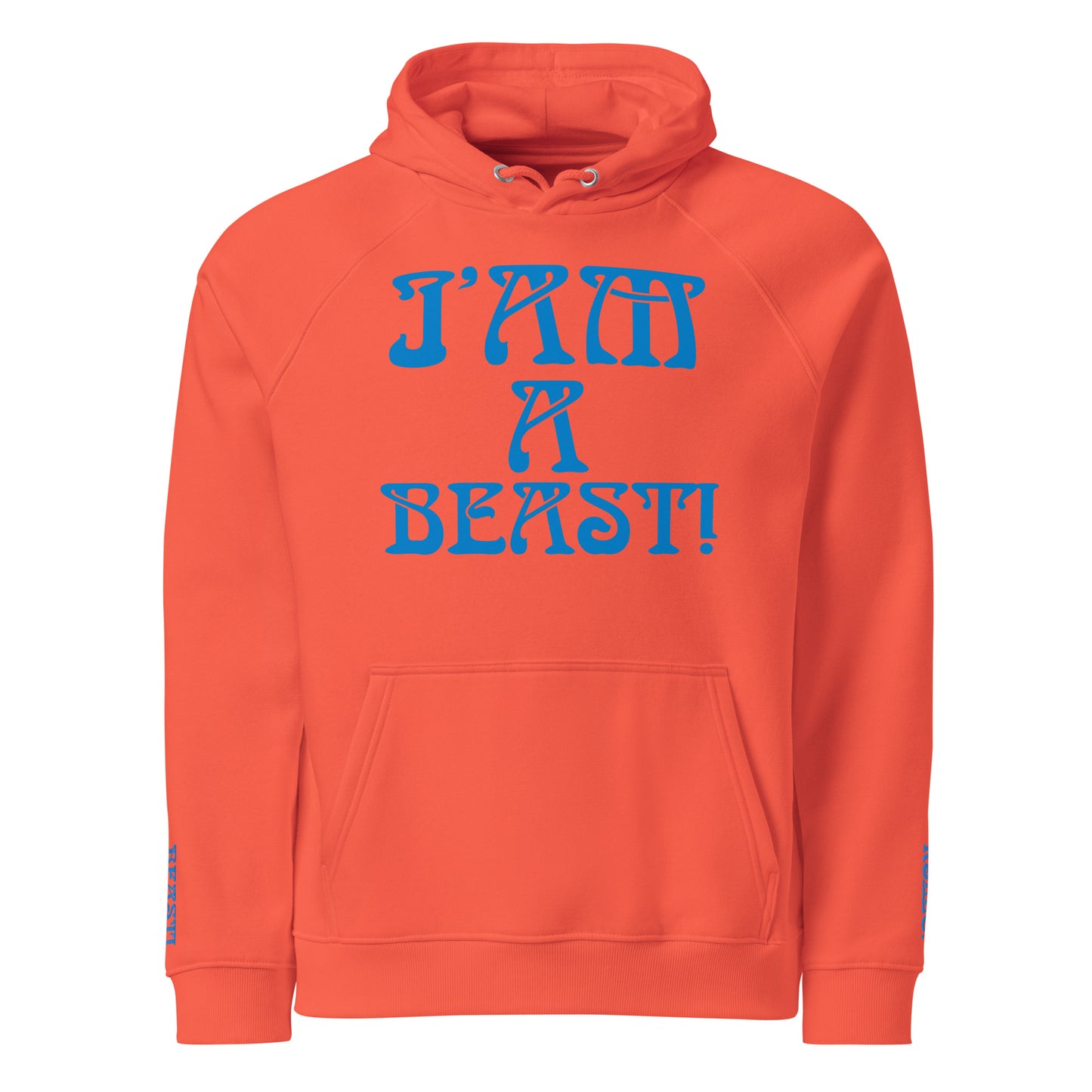 “I’AM A BEAST!”Men’s Eco Raglan Hoodie W/Navy Blue Font