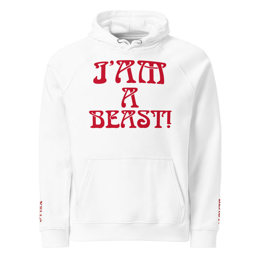 “I’AM A BEAST!” Men’s Eco Raglan Hoodie W/Red Font