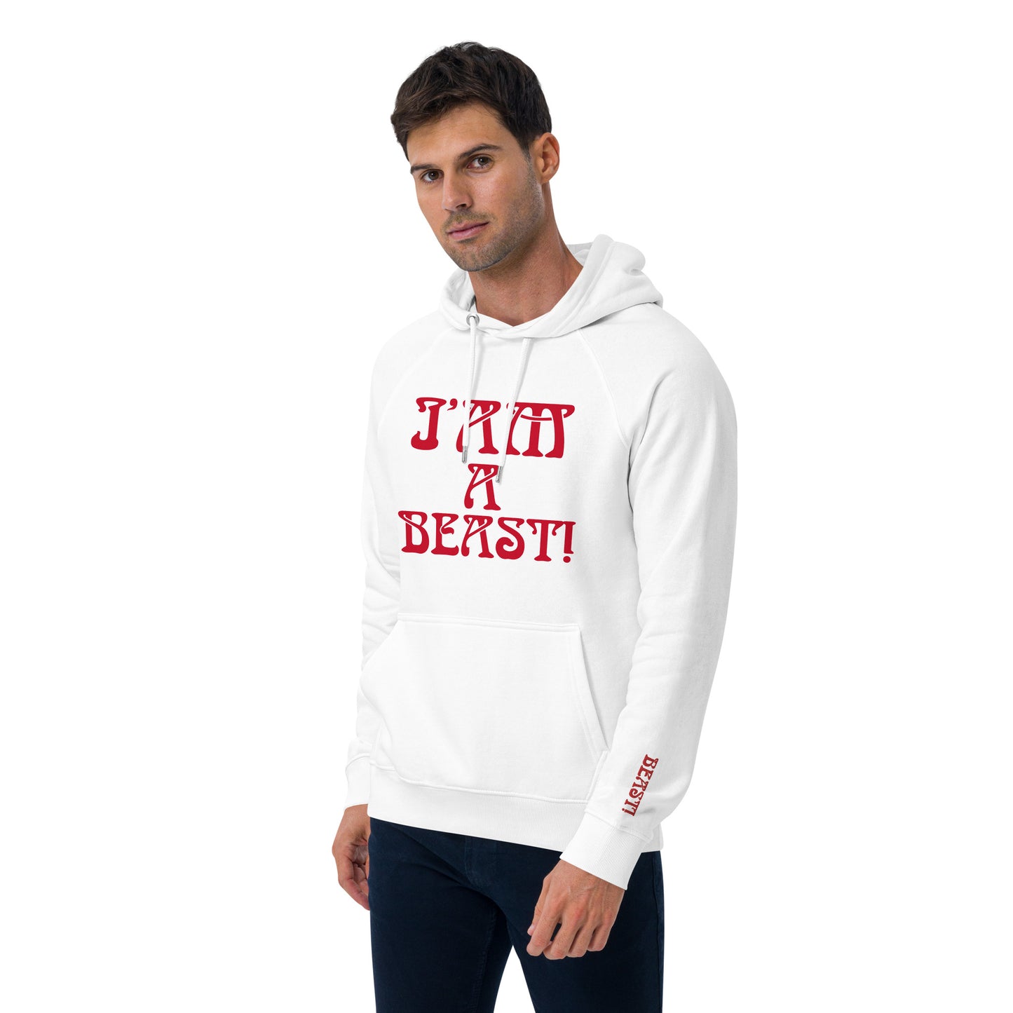 “I’AM A BEAST!” Men’s Eco Raglan Hoodie W/Red Font