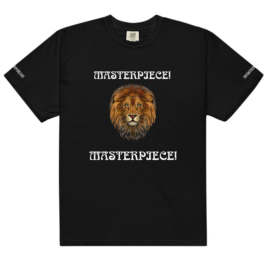 “I’M A MASTERPIECE!"Unisex Garment-Dyed T-shirt W/White Font