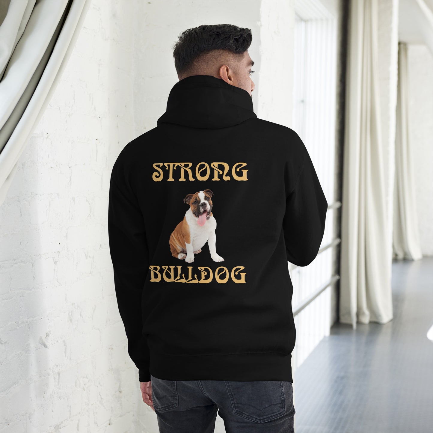 “STRONG BULLDOG”Unisex Hoodie W/Fawn Font