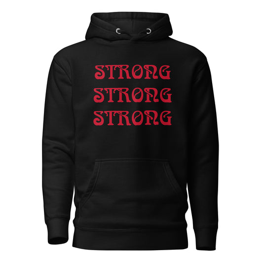 “STRONG”Unisex Hoodie W/Triple Red Font