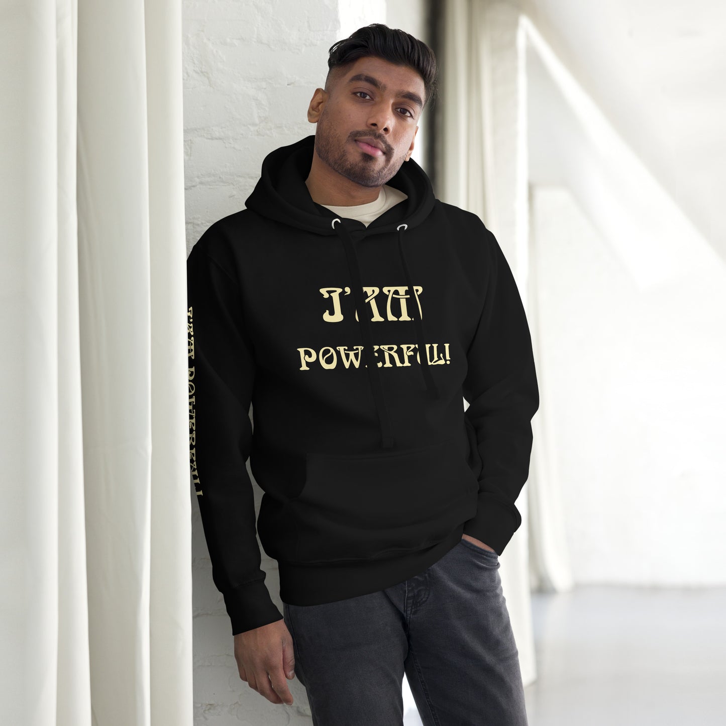 “I’AM POWERFUL!”Unisex Hoodie W/Banana Font