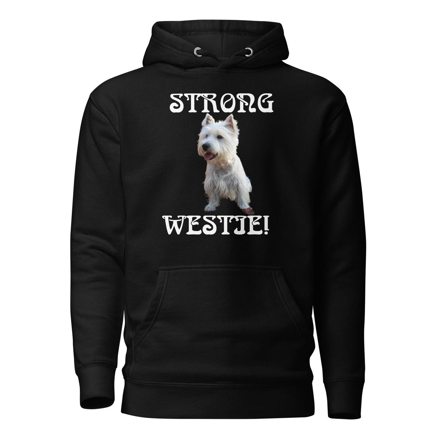 “STRONG WESTIE”Unisex Hoodie W/White Font