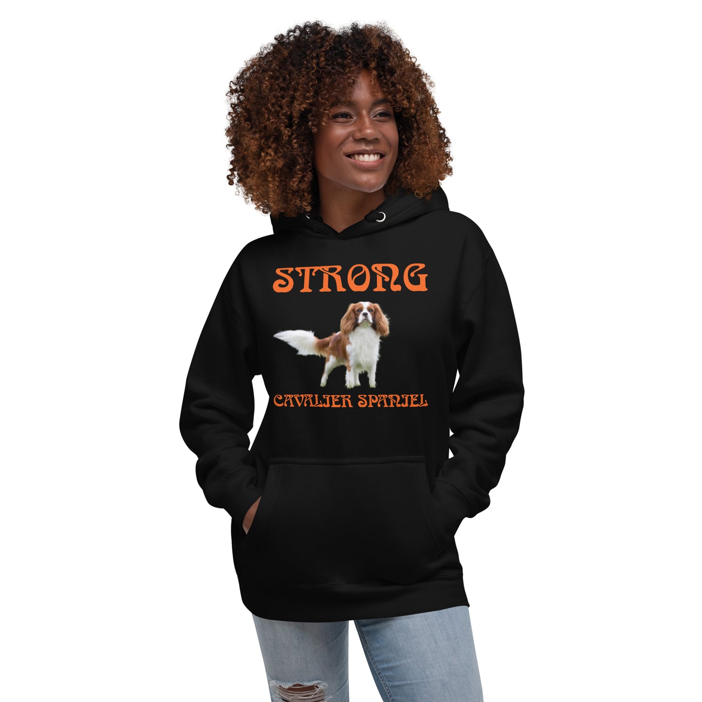 “STRONG CAVALIER SPANIEL”Unisex Hoodie W/Orange Font