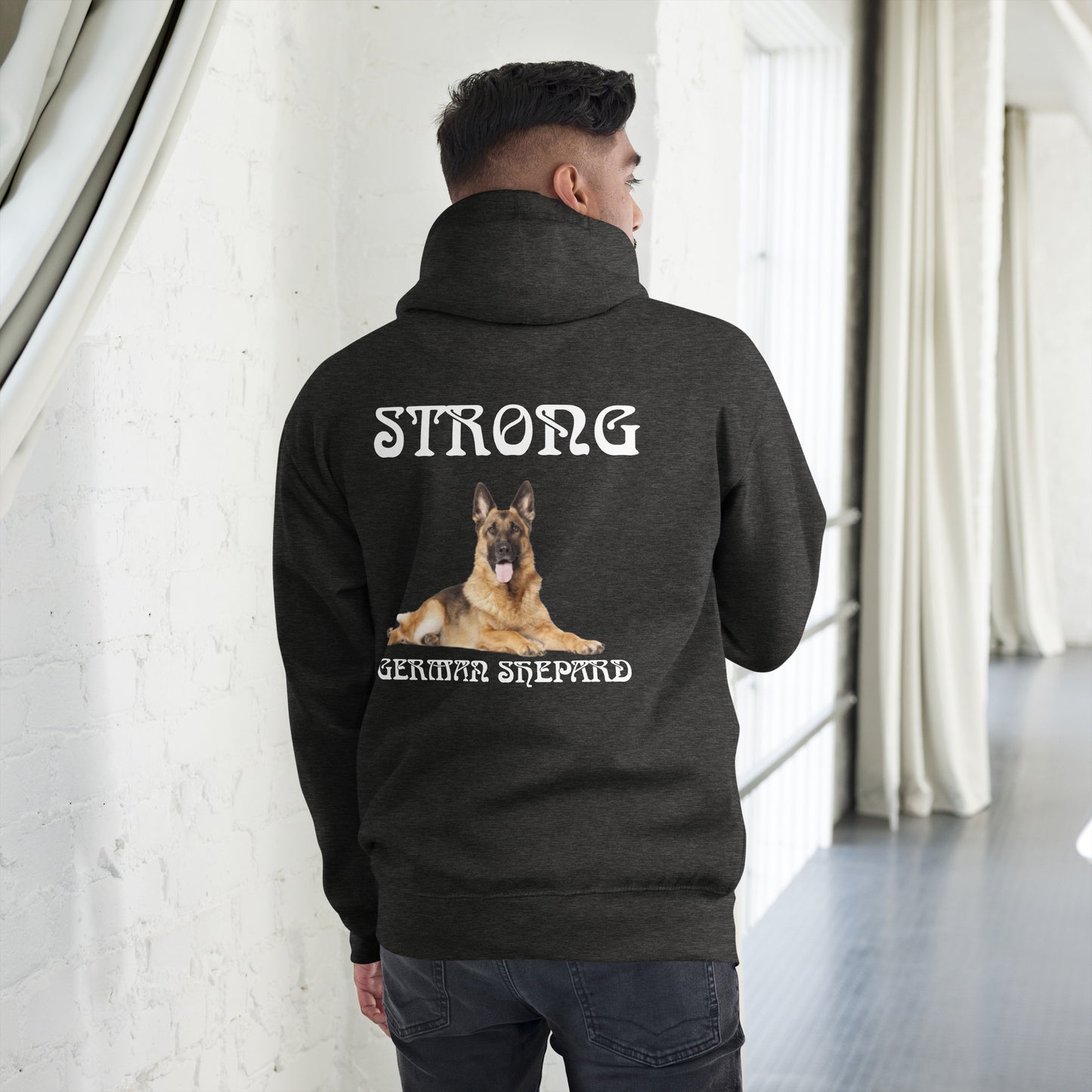 “STRONG GERMAN SHEPHERD”Unisex Hoodie W/White Font