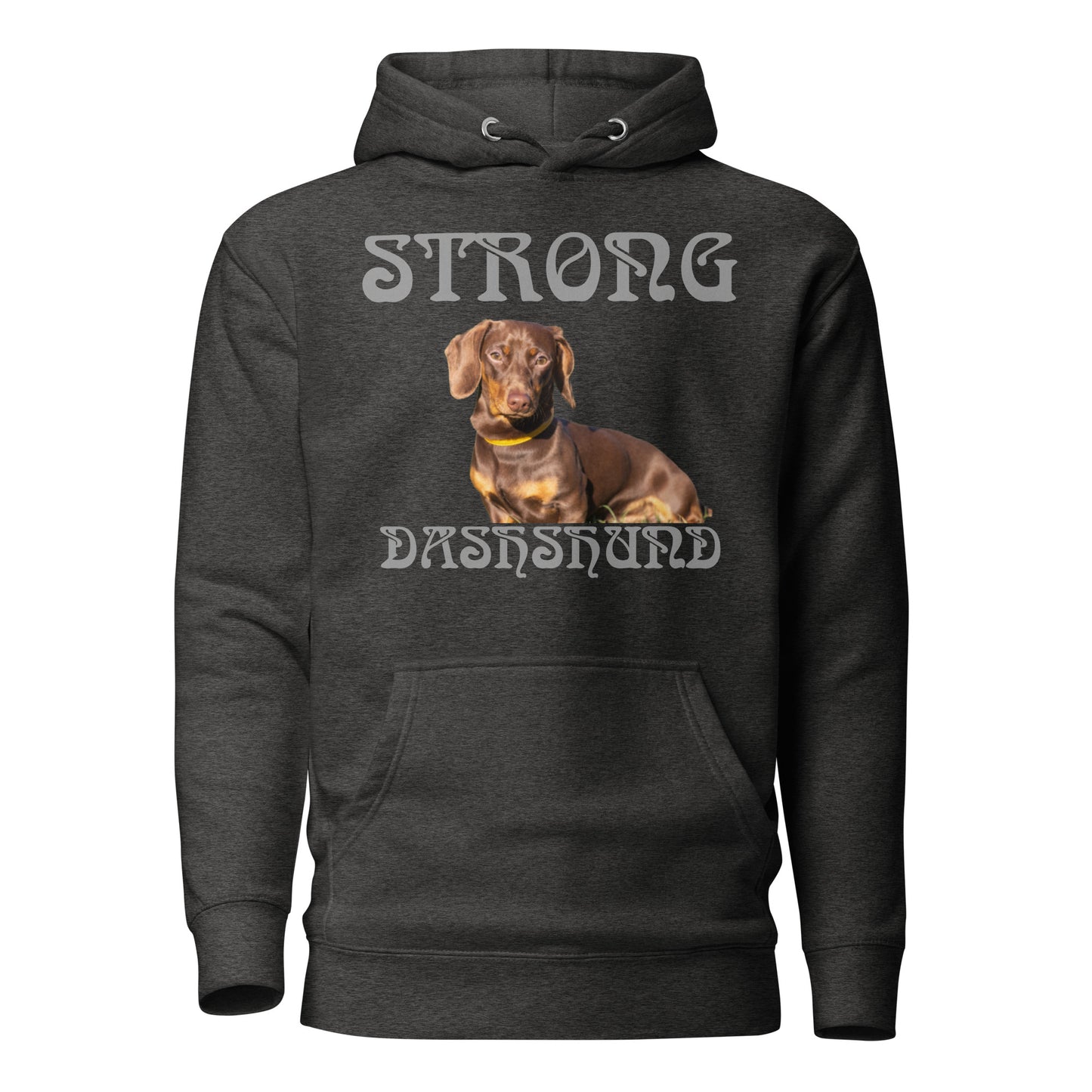 “STRONG DASHSHUND”Unisex Hoodie W/Grey Font