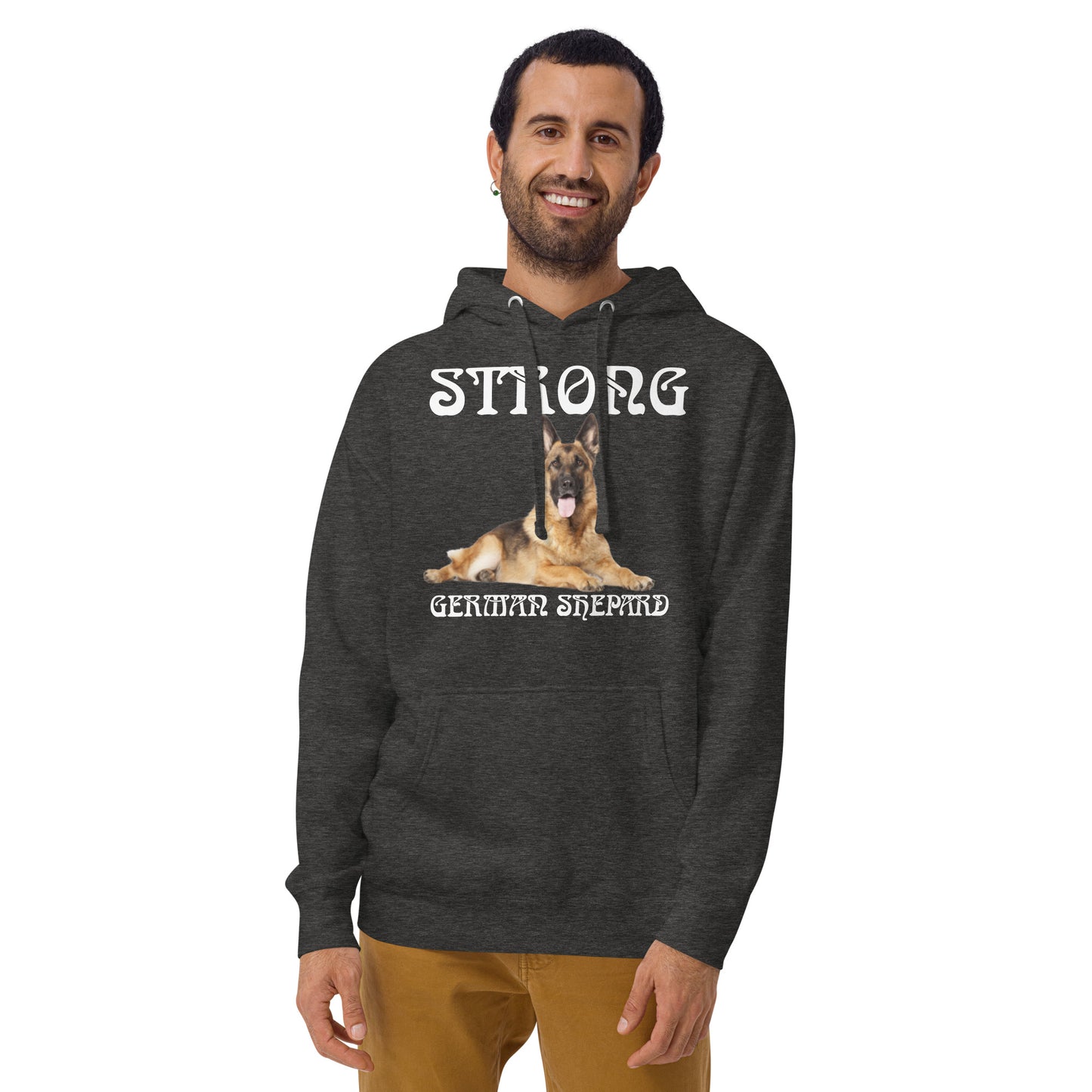 “STRONG GERMAN SHEPHERD”Unisex Hoodie W/White Font