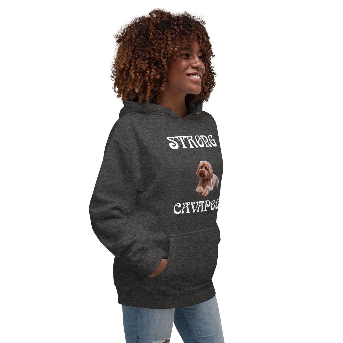 “STRONG CAVAPOO!”Unisex Hoodie W/White Font