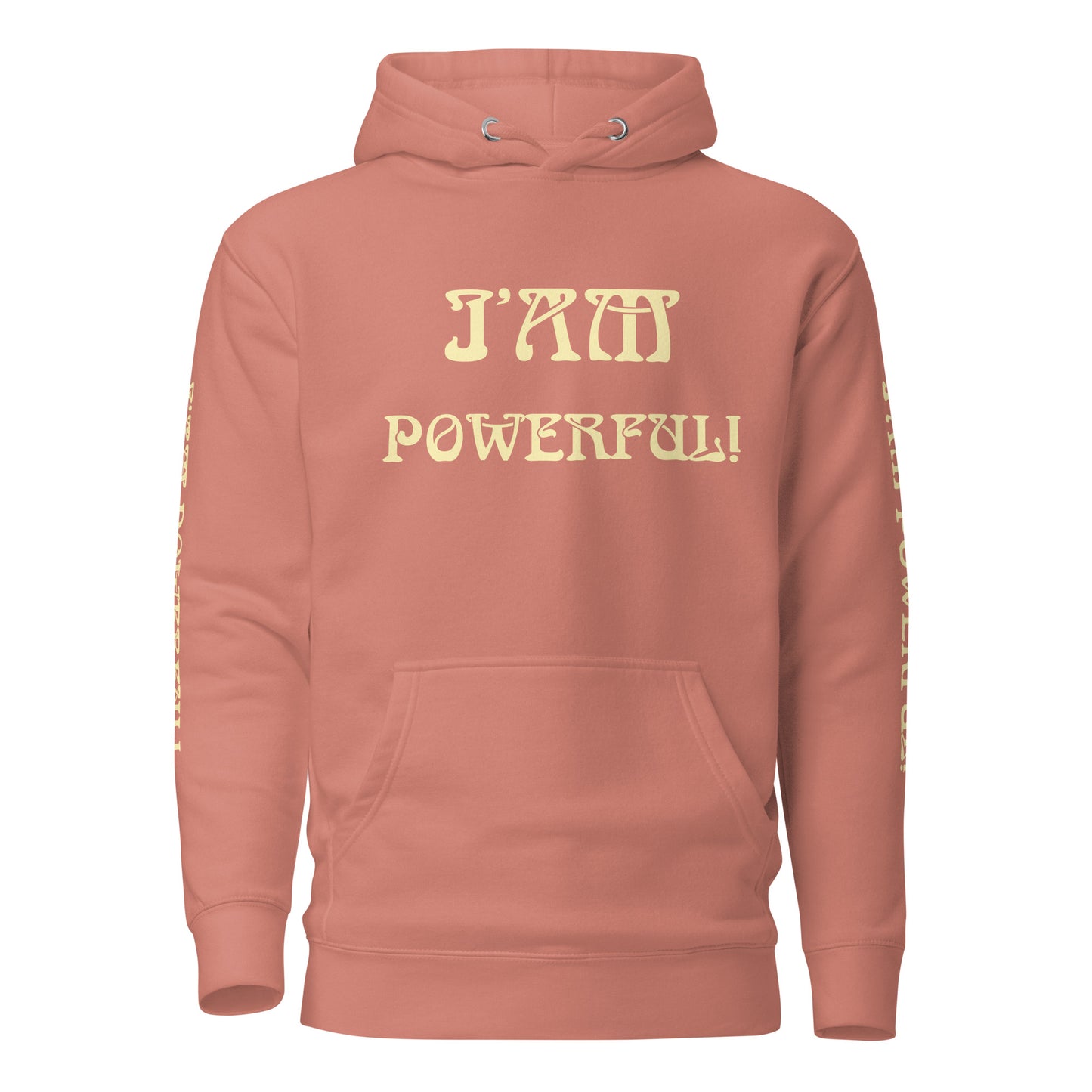 “I’AM POWERFUL!”Unisex Hoodie W/Banana Font