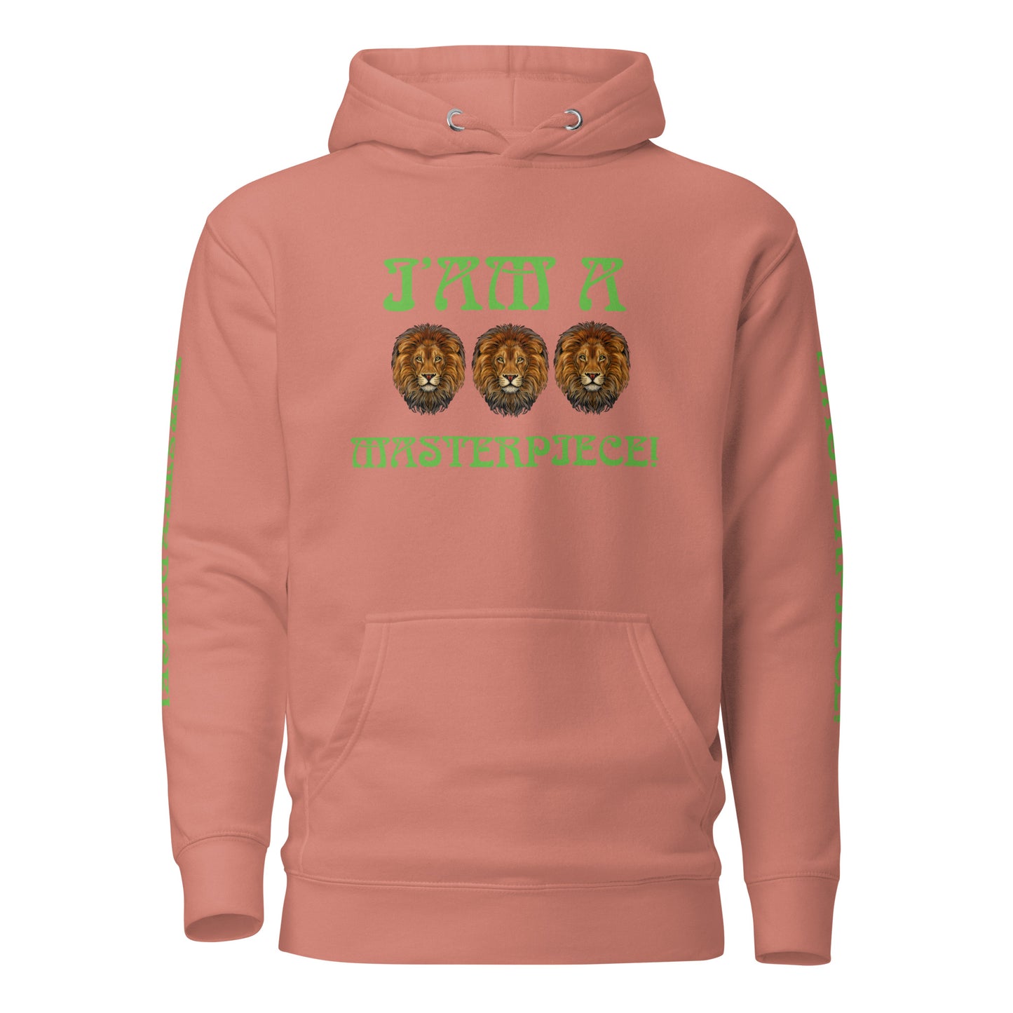 “I’AM A MASTERPIECE!”Unisex Hoodie W/Green Font