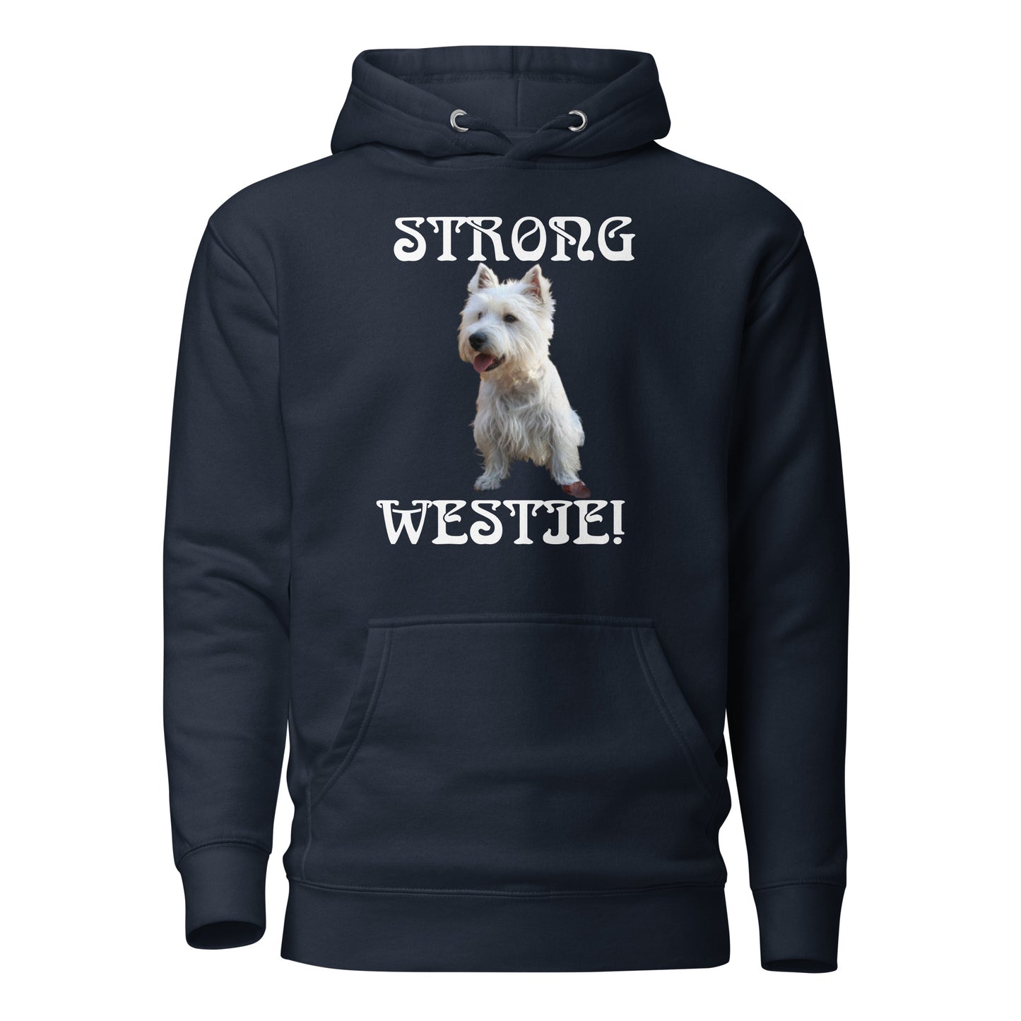 “STRONG WESTIE”Unisex Hoodie W/White Font