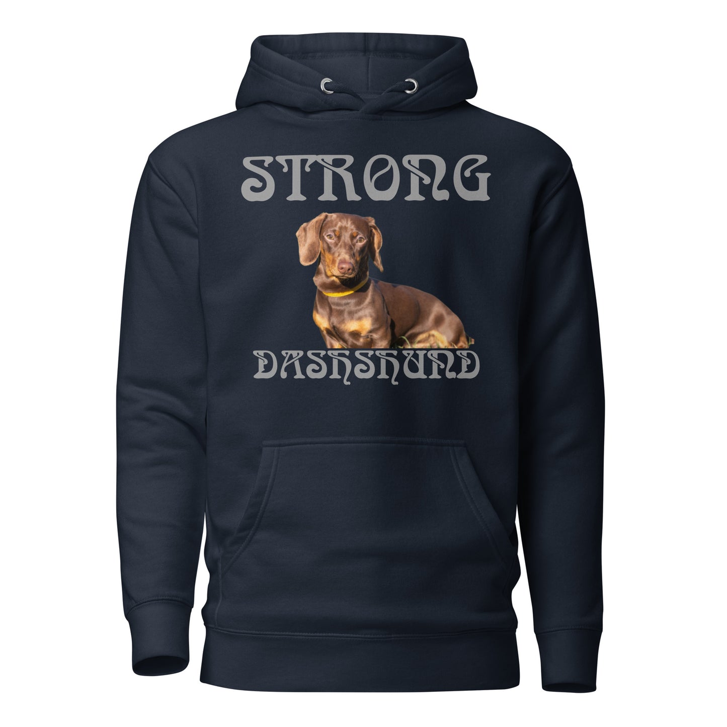 “STRONG DASHSHUND”Unisex Hoodie W/Grey Font