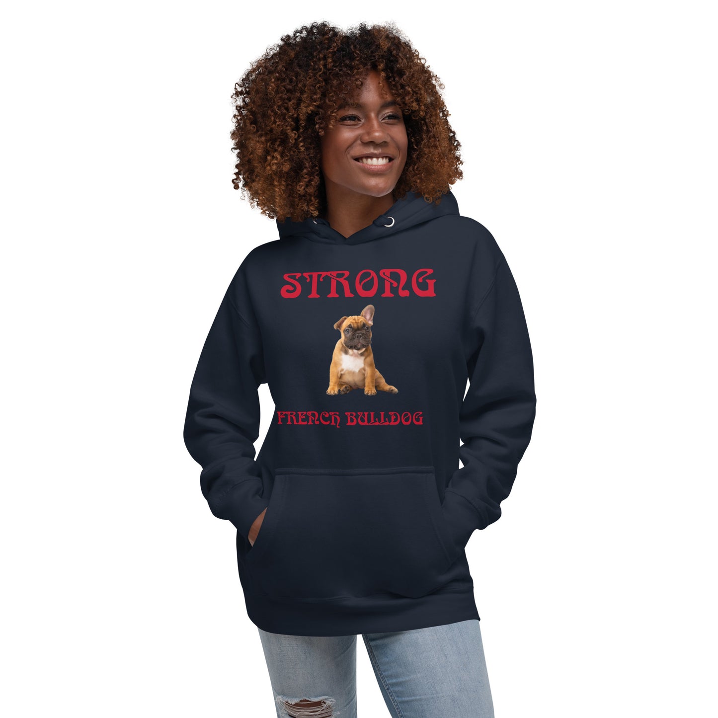 “STRONG FRENCH BULLDOG”Unisex Hoodie W/Red Font