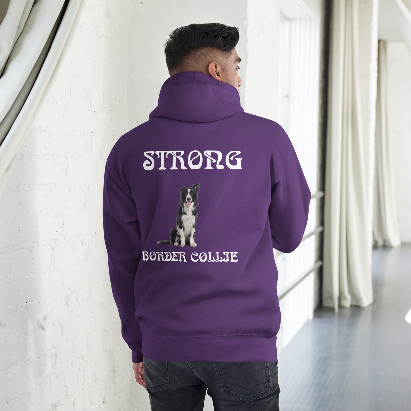 “STRONG BORDER COLLIE”Unisex Hoodie W/White Font