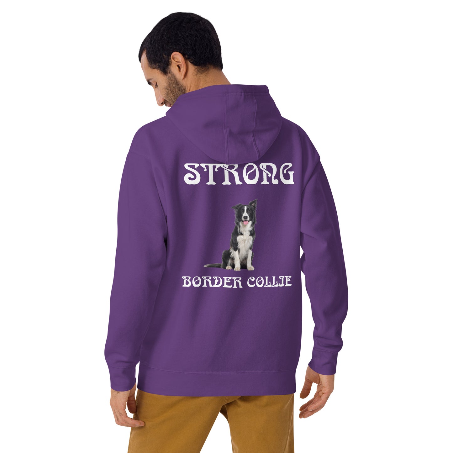 “STRONG BORDER COLLIE”Unisex Hoodie W/White Font