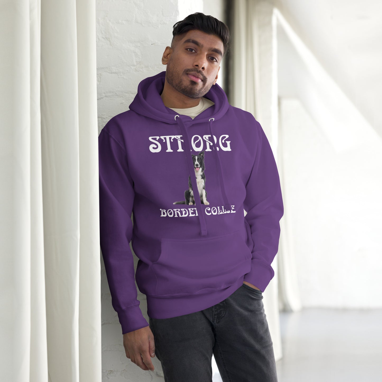 “STRONG BORDER COLLIE”Unisex Hoodie W/White Font