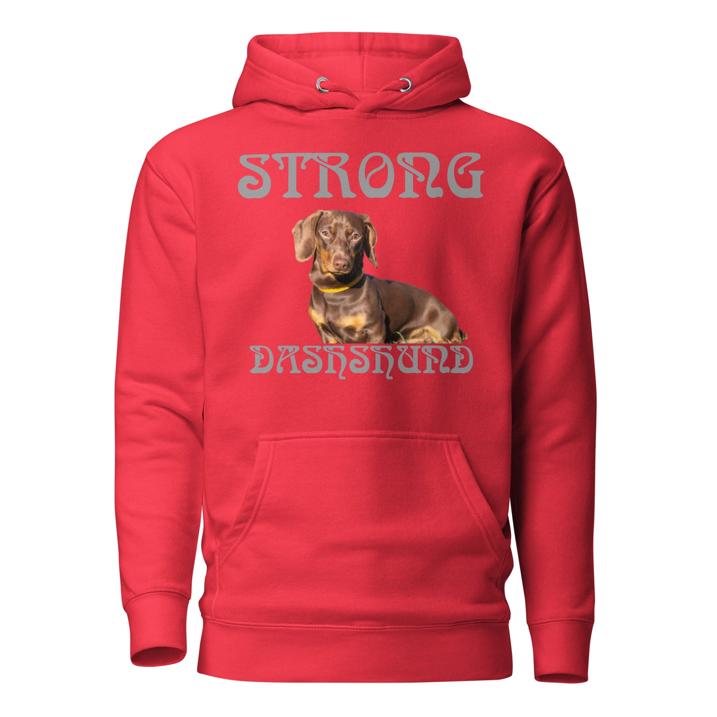 “STRONG DASHSHUND”Unisex Hoodie W/Grey Font