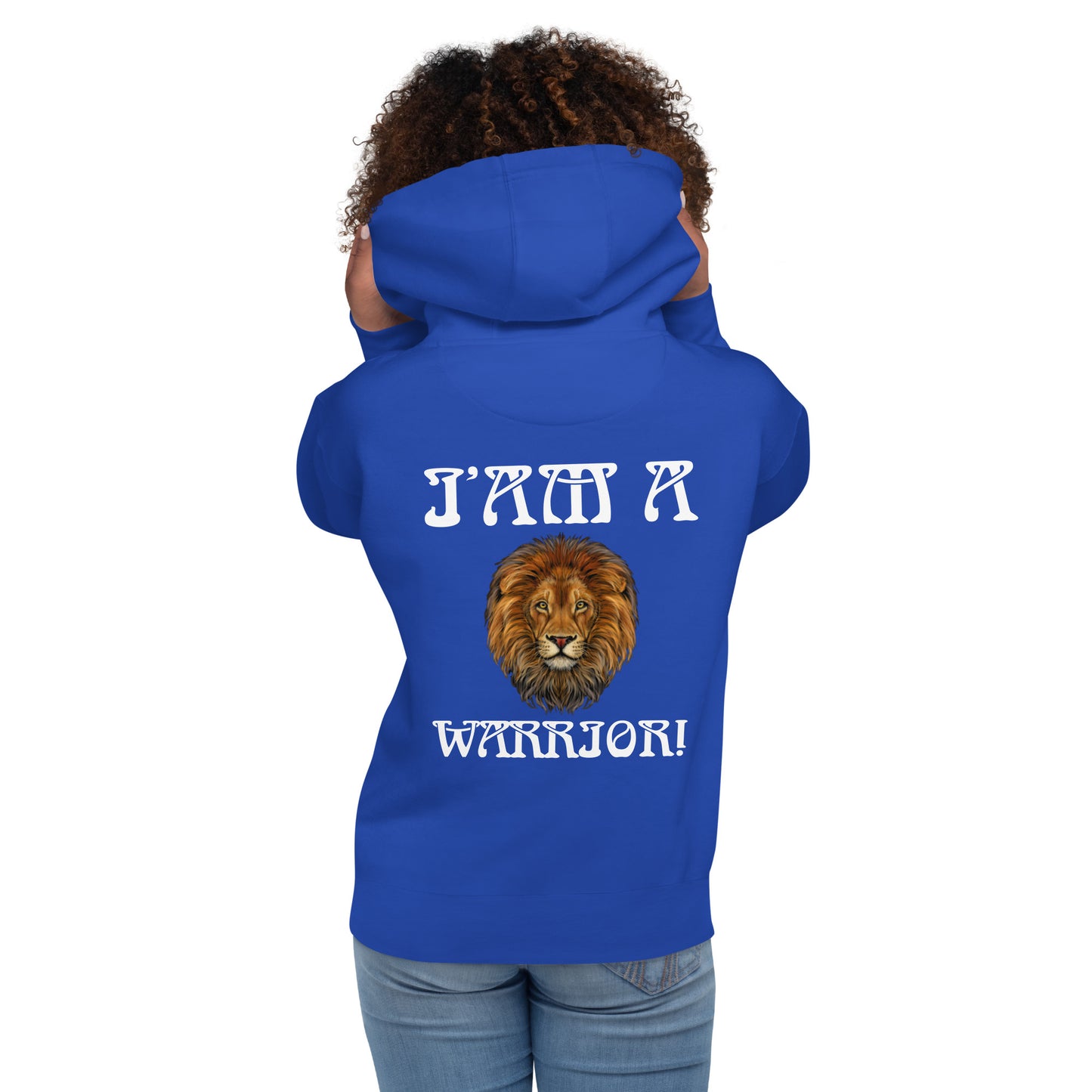 “I’AM A WARRIOR!”Unisex Hoodie W/White Font