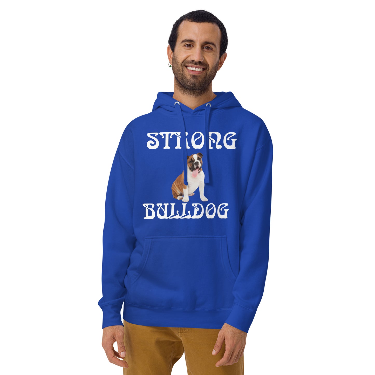 “STRONG BULLDOG”Unisex Hoodie W/White Font