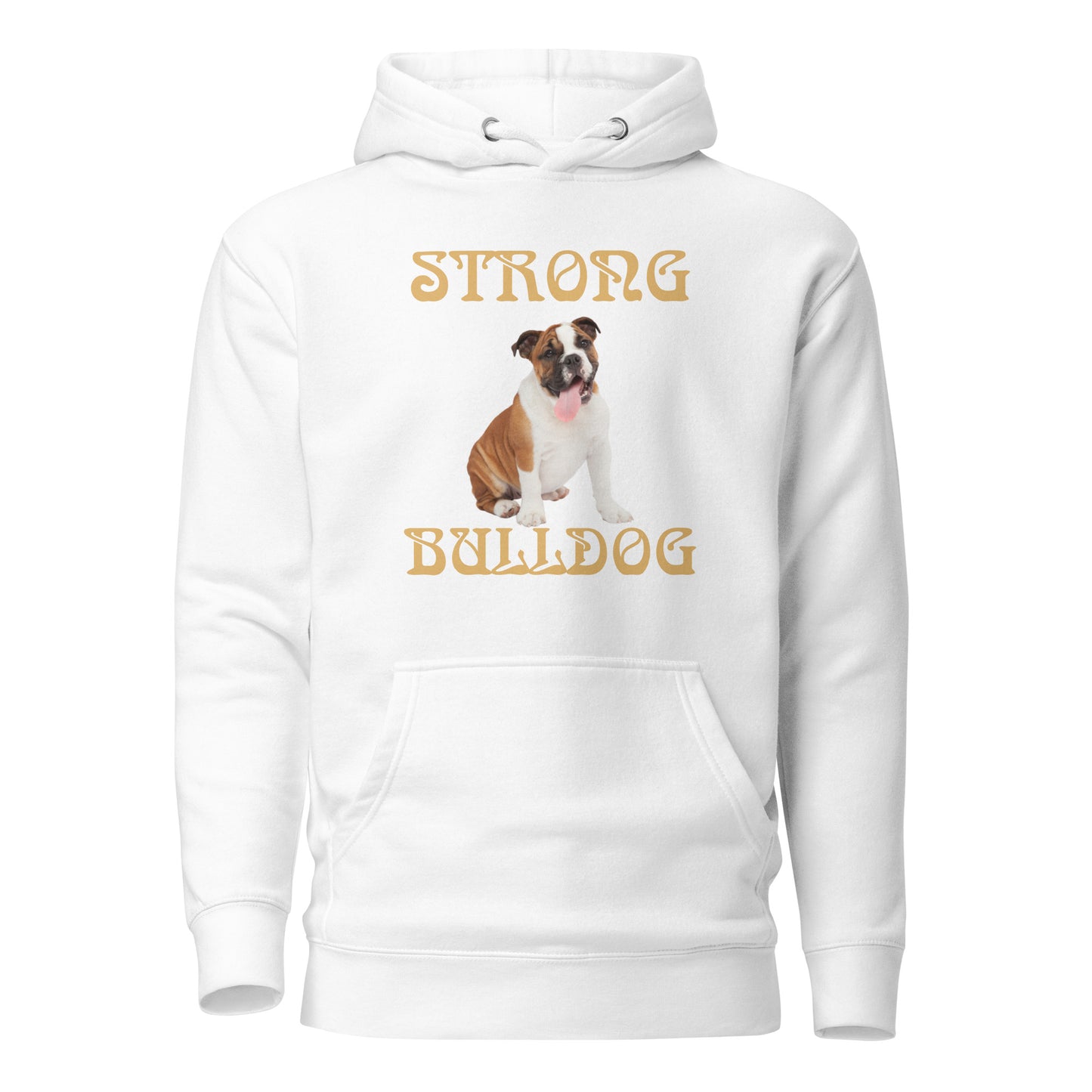 “STRONG BULLDOG”Unisex Hoodie W/Fawn Font