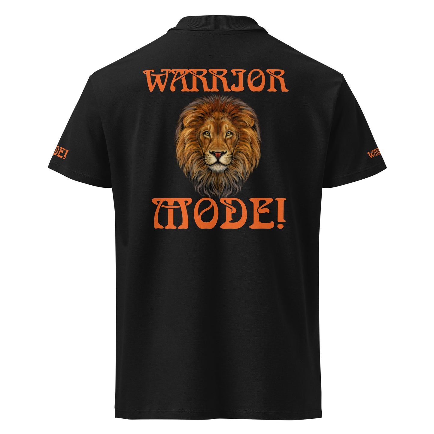 “WARRIOR MODE!”UNISEX Premium Pique Polo Shirt W/Orange Font