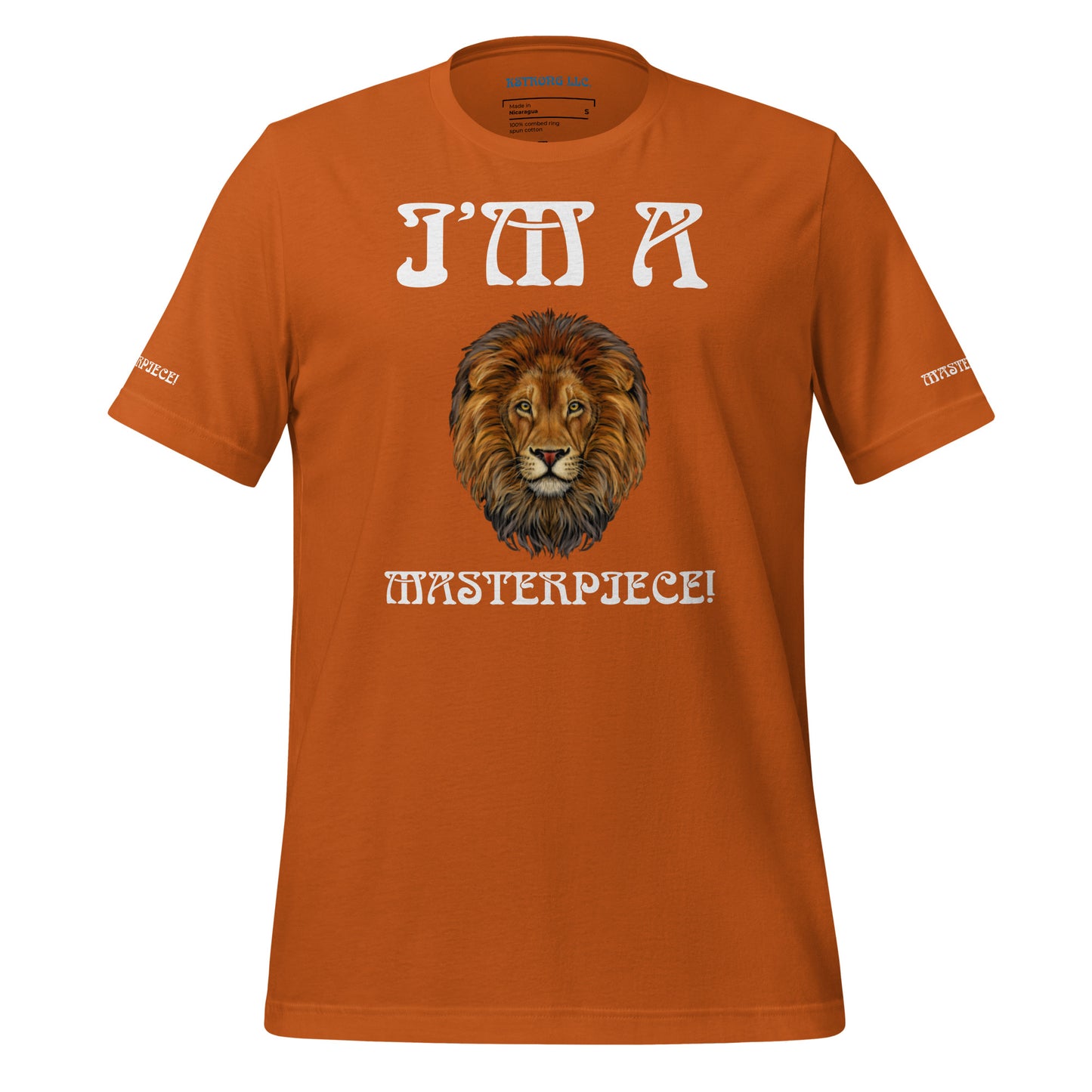 “I’M A MASTERPIECE!"Unisex T-Shirt W/White Font