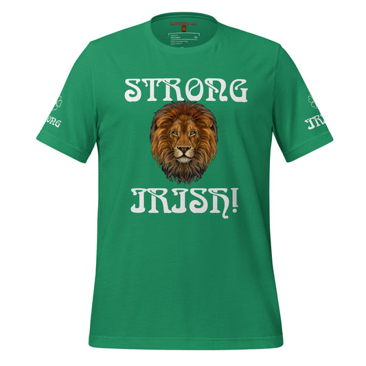 “STRONG,IRISH”Green Unisex T-Shirt W/White Font