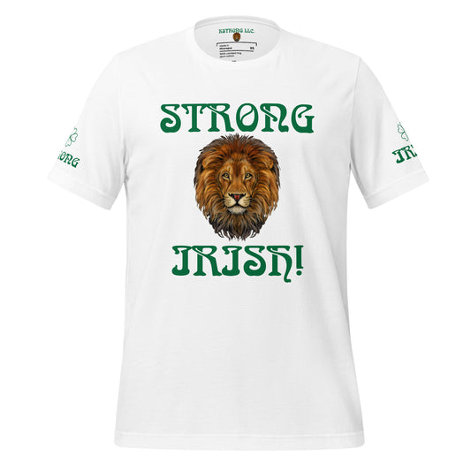 “STRONG,IRISH”White Unisex T-Shirt W/Green Font