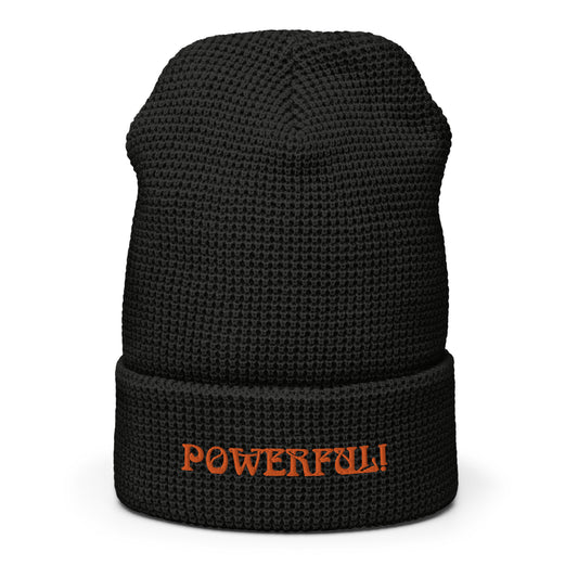 “POWERFUL!”Waffle Beanie W/Red Font