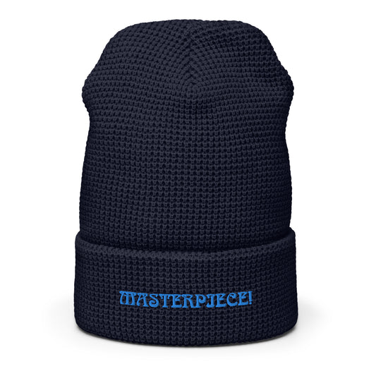 “MASTERPIECE!”Waffle Beanie W/Light Blue Font