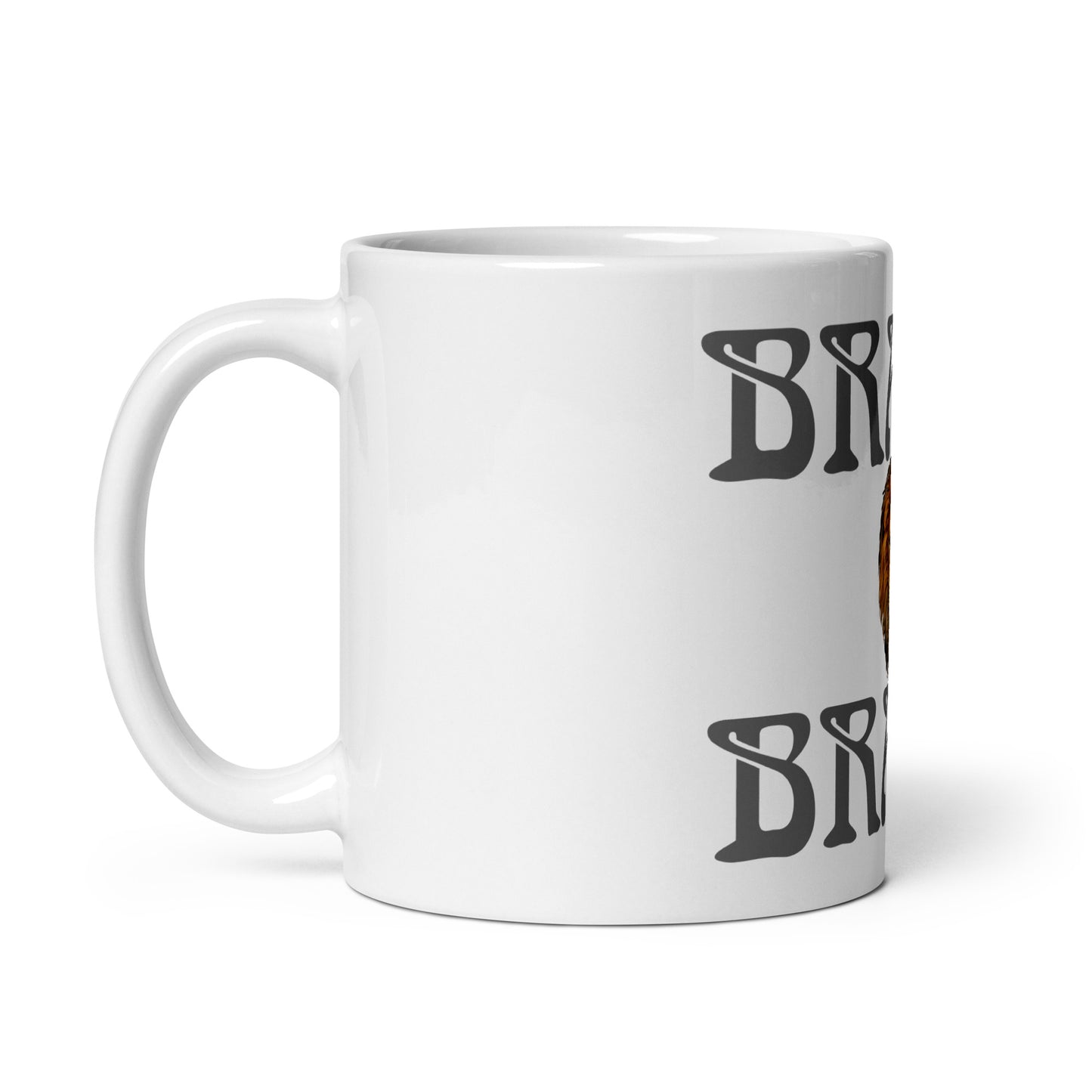 “BRAVE!”White Glossy Mug W/Grey Font