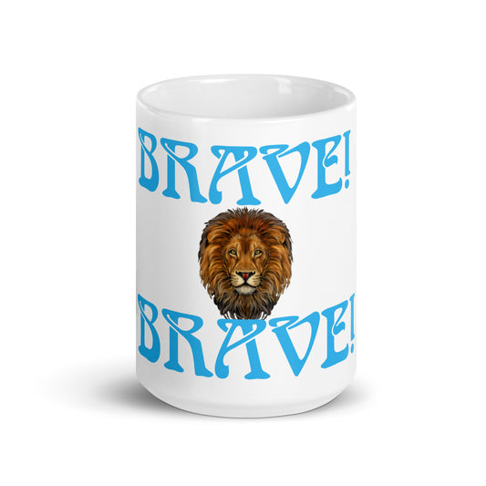 “BRAVE!”White Glossy Mug W/SkyBlue Font