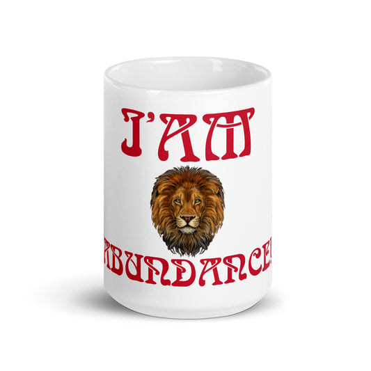 “IAM ABUNDANCE!”White Glossy Mug W/Red Font