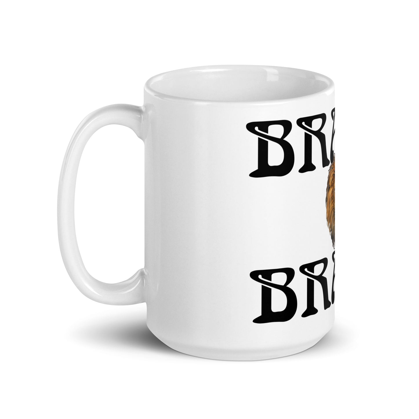 “BRAVE!”White Glossy Mug W/Black Font