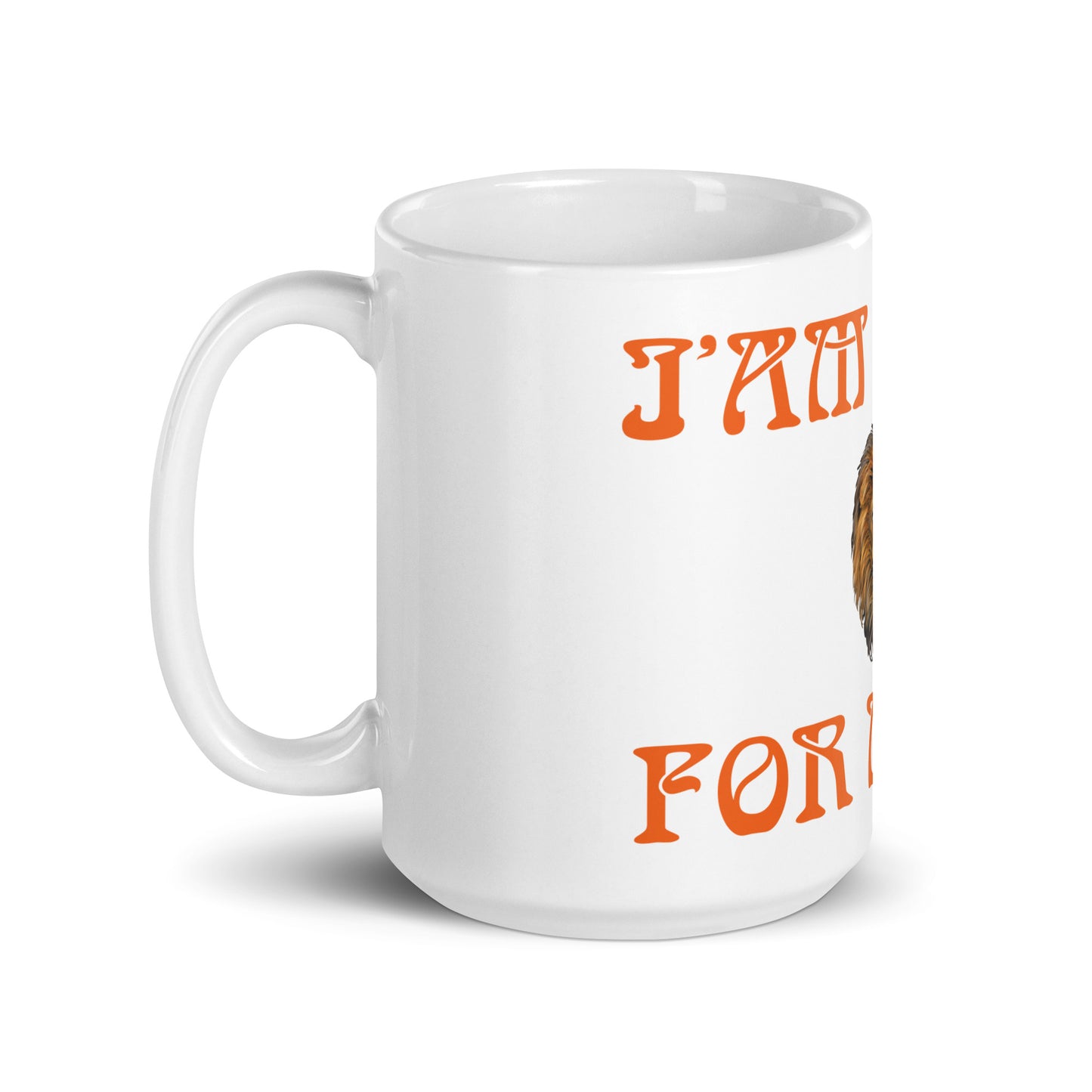 “I’AM MADE FOR MORE!”White Glossy Mug W/Orange Font