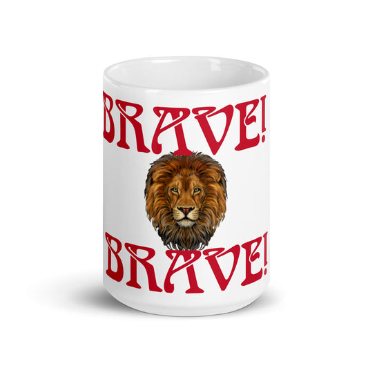 “BRAVE”White Glossy Mug W/Red Font