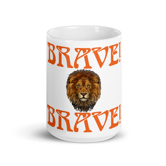 “BRAVE”White Glossy Mug W/Orange Font