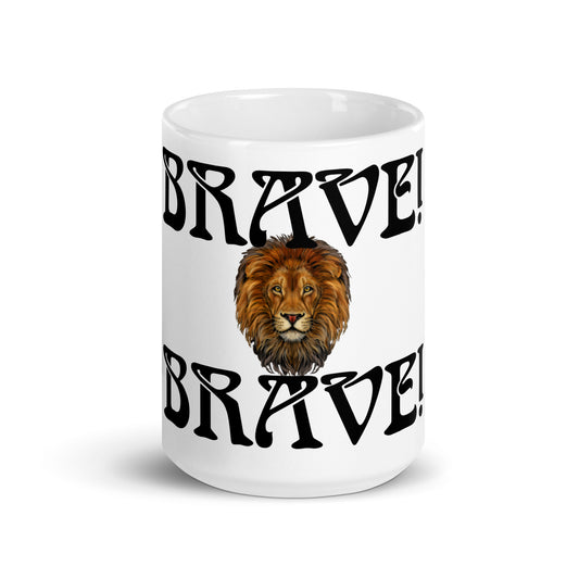 “BRAVE”White Glossy Mug W/Black Font