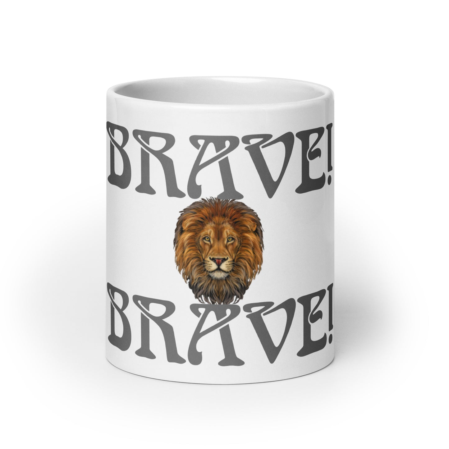 “BRAVE!”White Glossy Mug W/Grey Font