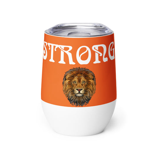 “STRONG”Orange Wine Tumbler W/White Font