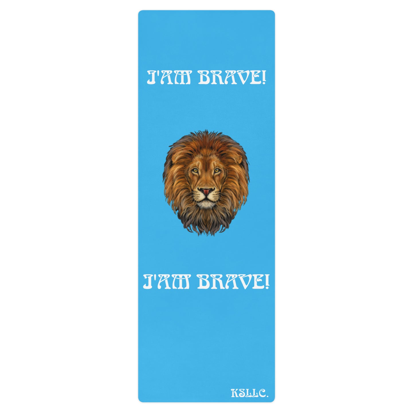 “I’AM BRAVE!”SkyBlue Yoga Mat W/White Font