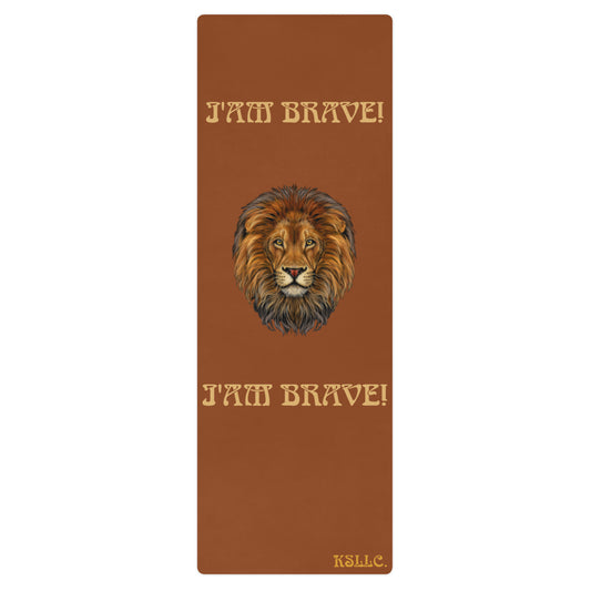 “I’AM BRAVE!”Brown Yoga Mat W/Fawn Font