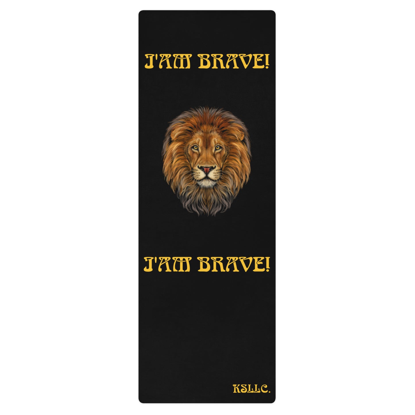 “I’AM BRAVE!”Black Yoga Mat W/Yellow Font