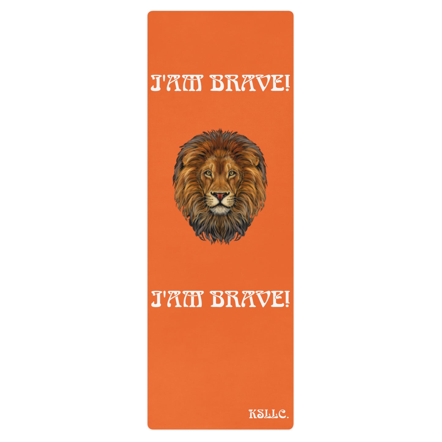 “I’AM BRAVE!”Orange Yoga Mat W/White Font